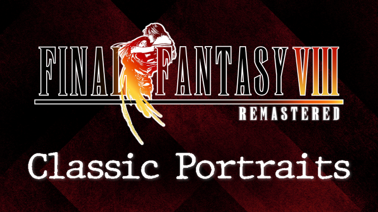Classic Portraits HD &ndash; Final Fantasy VIII Remastered